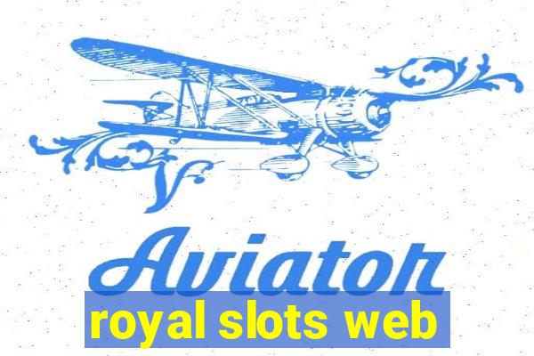 royal slots web